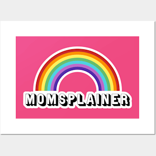 Momsplainer Posters and Art